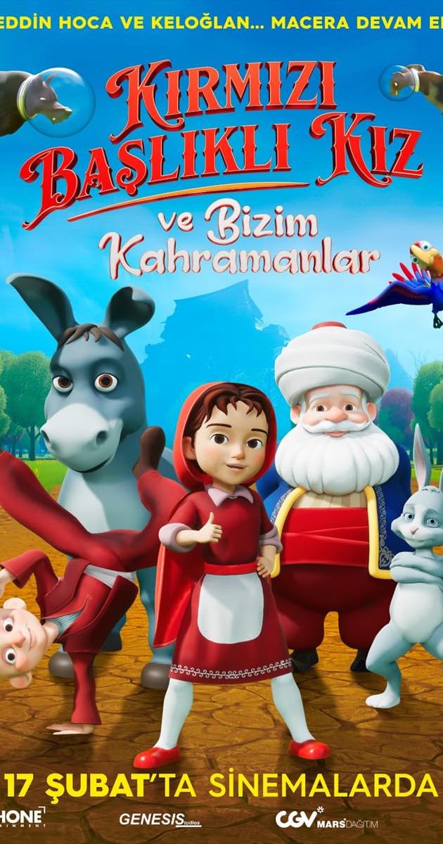 Kırmızı Başlıklı Kız ve Bizim Kahramanlar