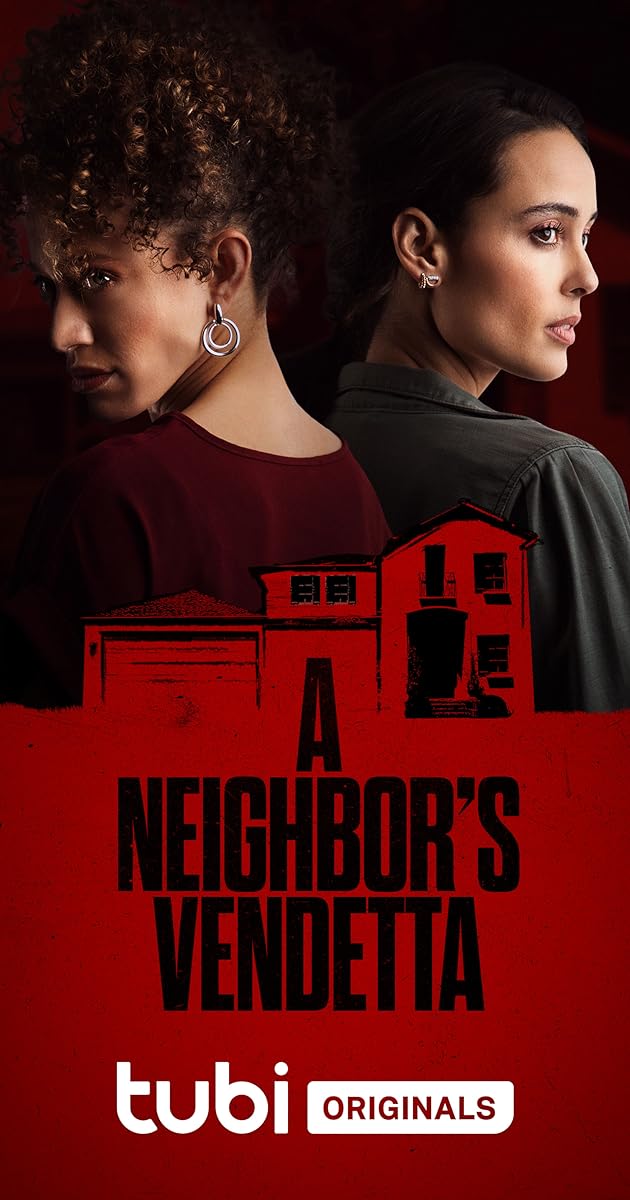 A Neighbor's Vendetta