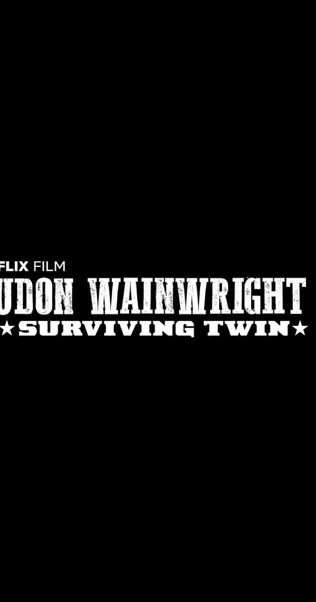 Loudon Wainwright III: Surviving Twin