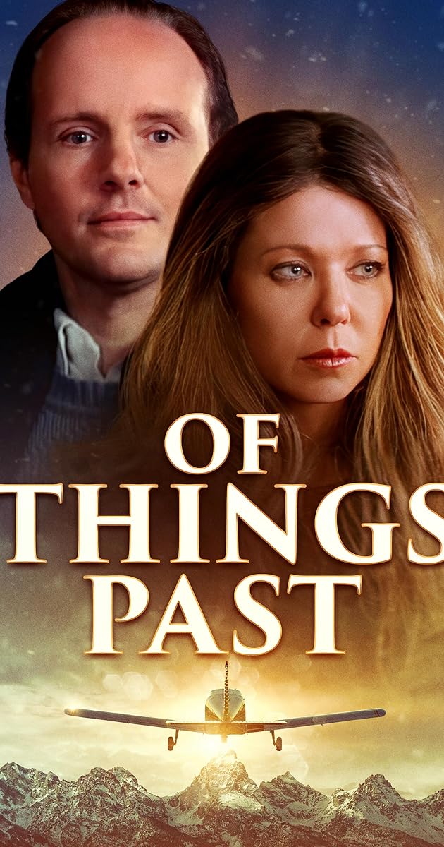 Of Things Past