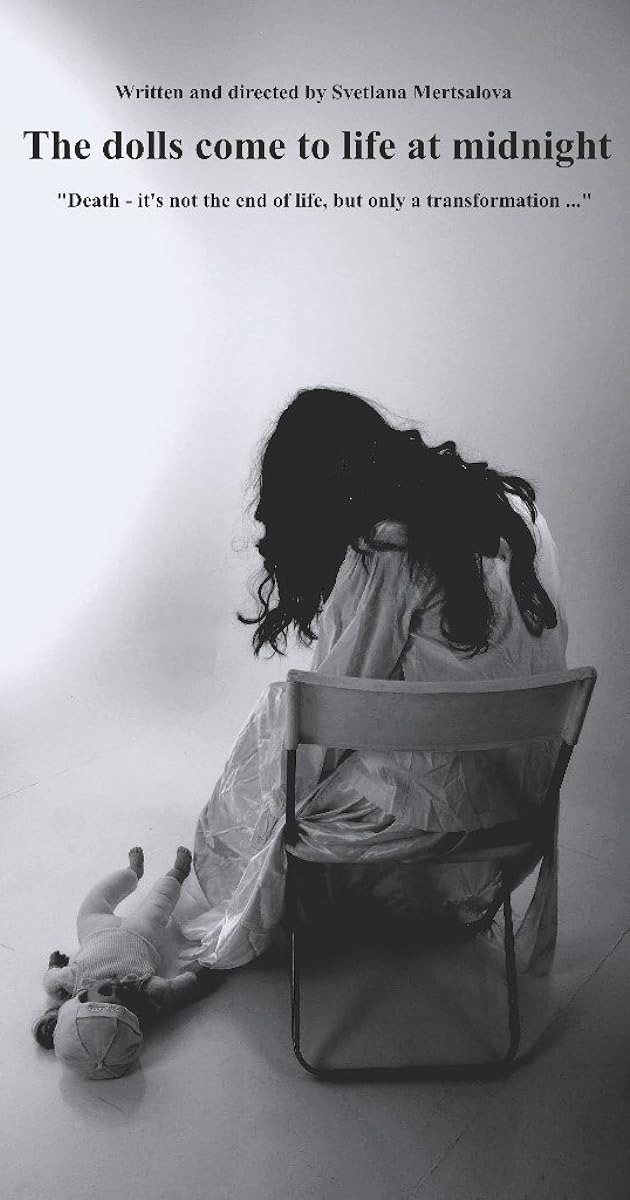 The dolls come to life at midnight