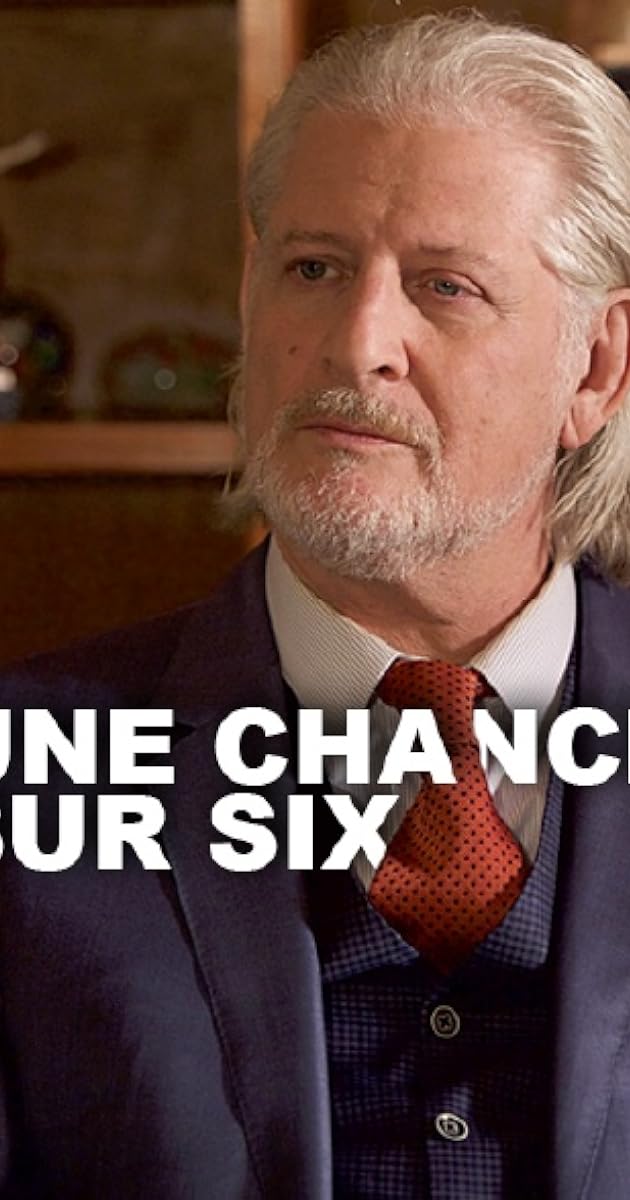 Une chance sur 6