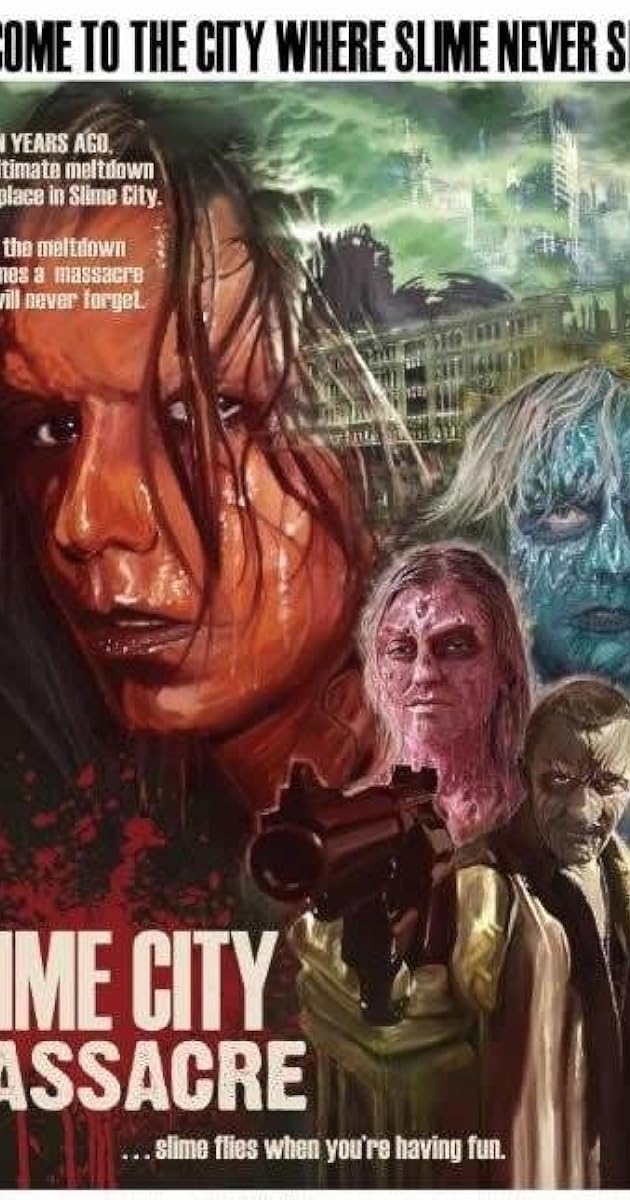 Slime City Massacre
