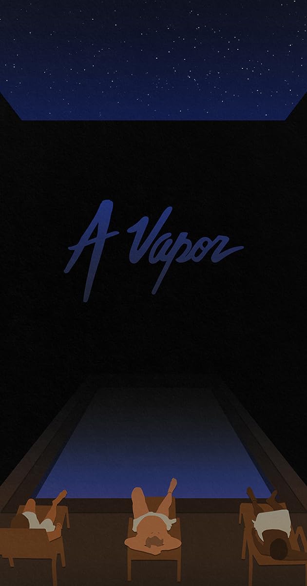 A Vapor