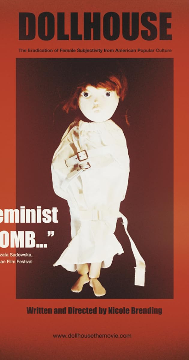 Dollhouse: The Eradication of Female Subjectivity in American Popular Culture