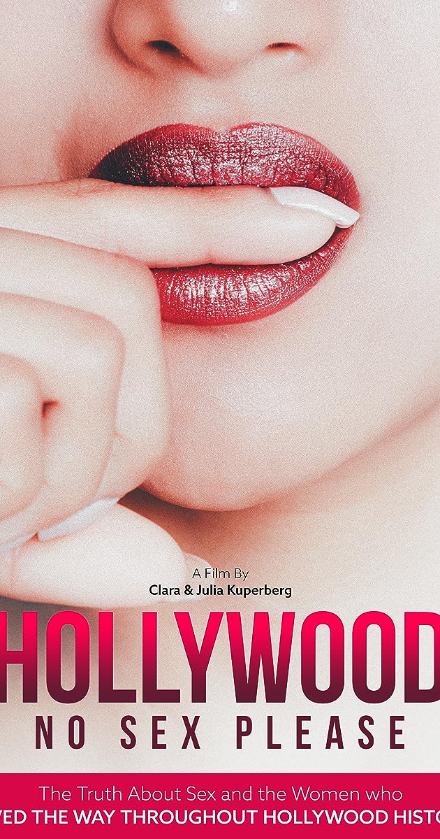 Hollywood: No Sex, Please!