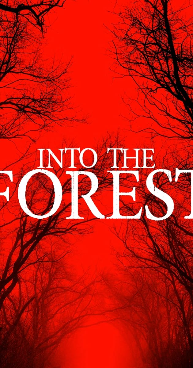 Into the Forest