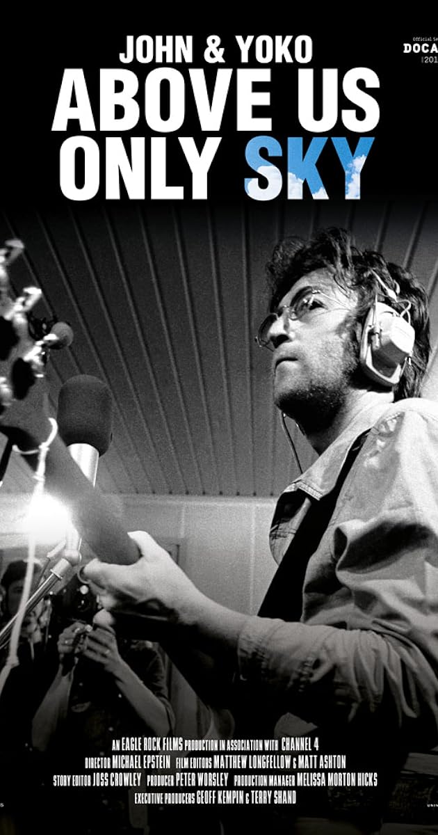John & Yoko: Above Us Only Sky