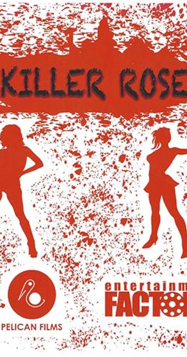Killer Rose