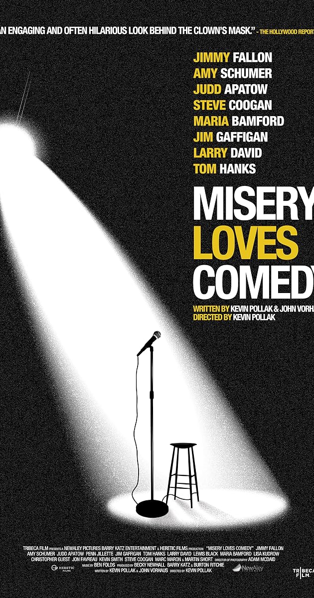 Misery Loves Comedy