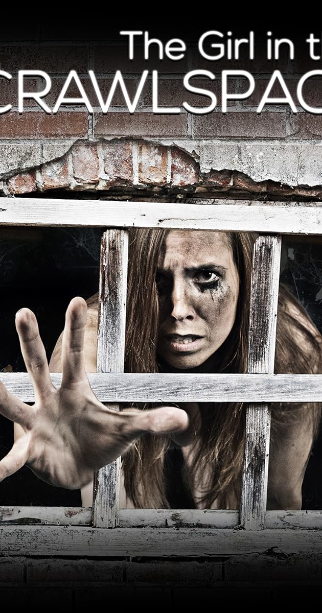 The Girl in the Crawlspace