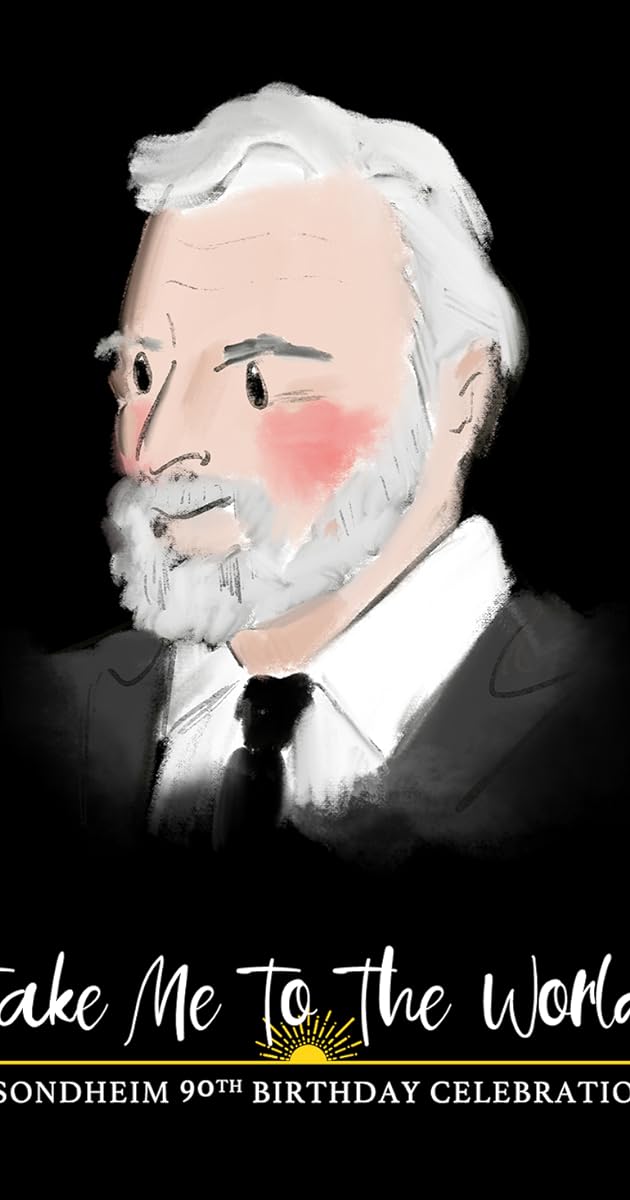 Take Me to the World: A Sondheim 90th Birthday Celebration