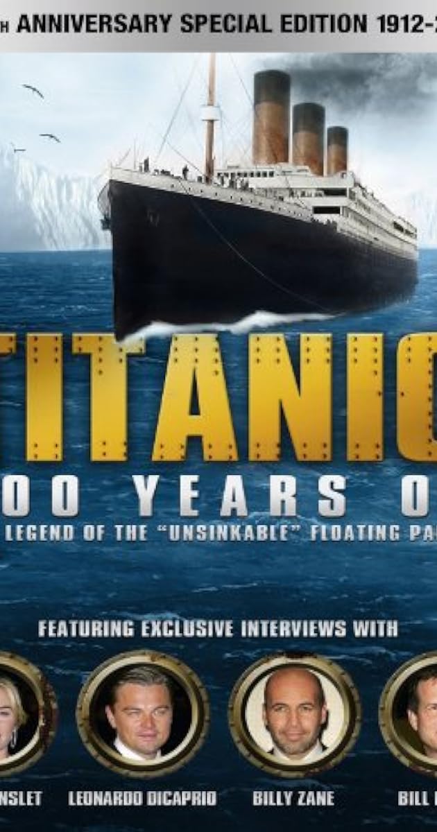 Titanic: 100 Years On