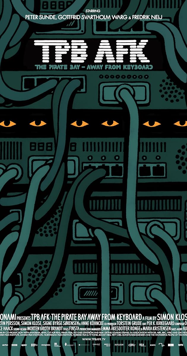 The Pirate Bay: Away From Keyboard