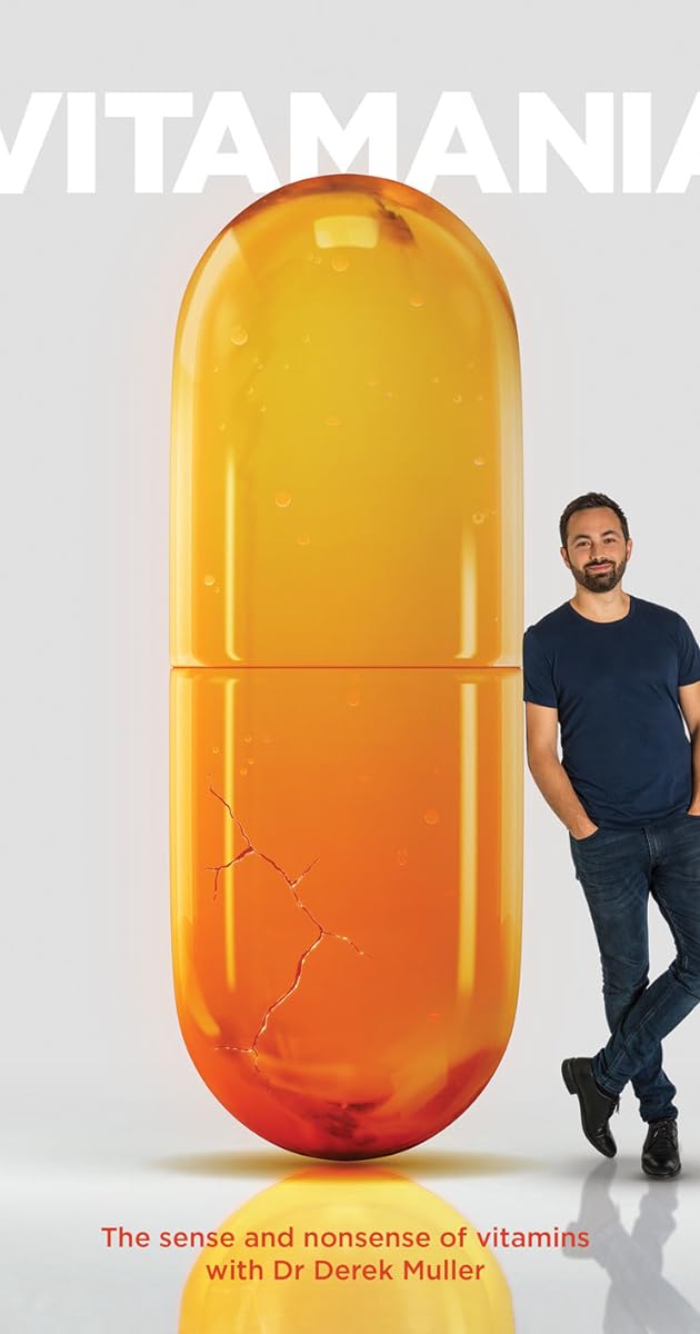 Vitamania: The Sense and Nonsense of Vitamins