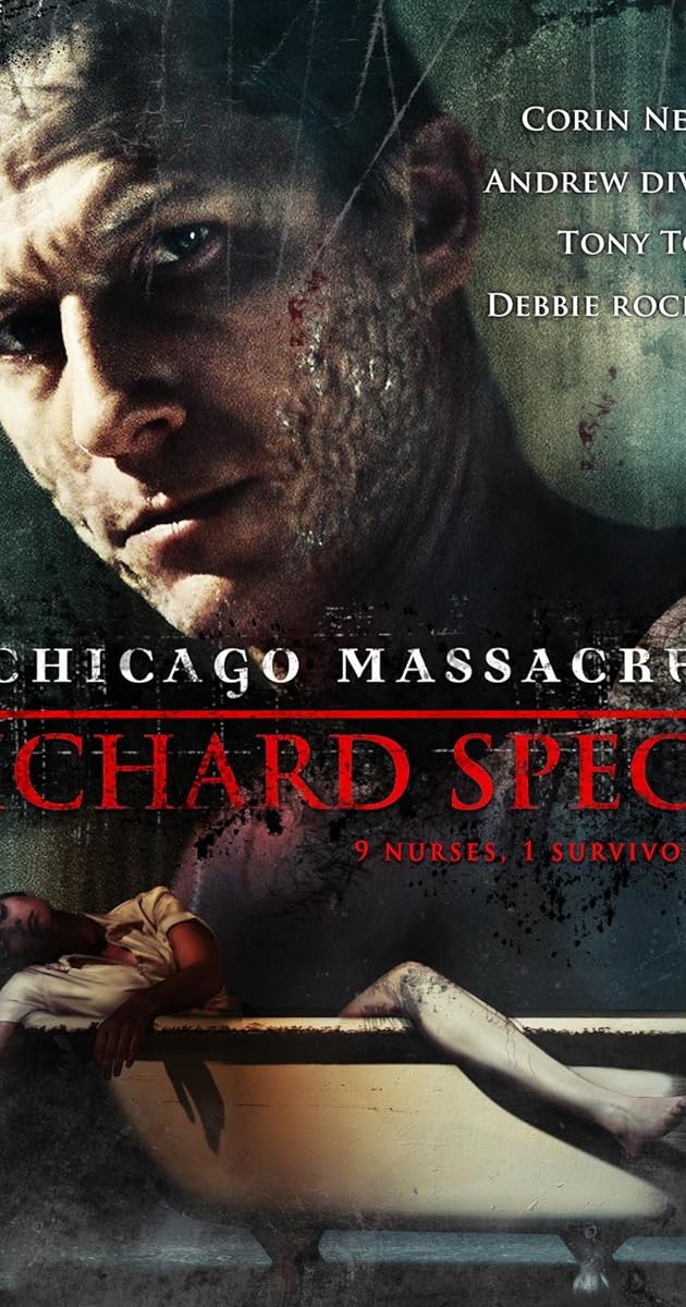 Chicago Massacre: Richard Speck