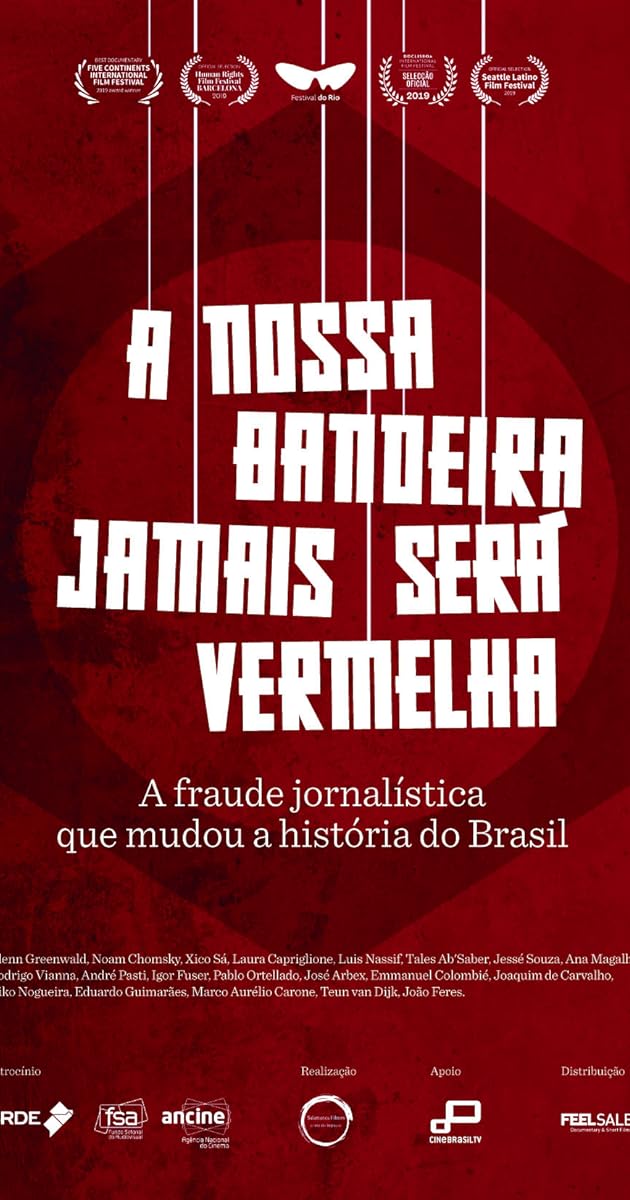A Nossa Bandeira Jamais Será Vermelha