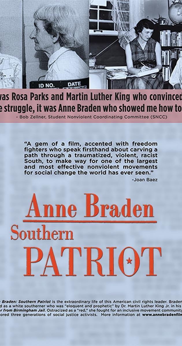 Anne Braden: Southern Patriot
