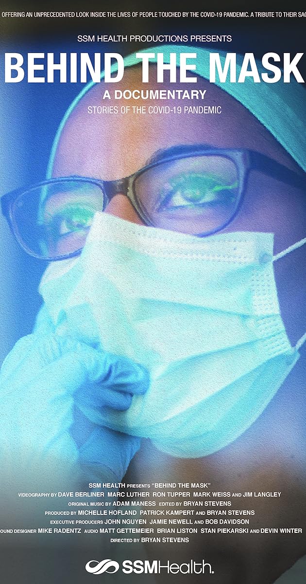 Behind the Mask - Stories of the COVID-19 pandemic