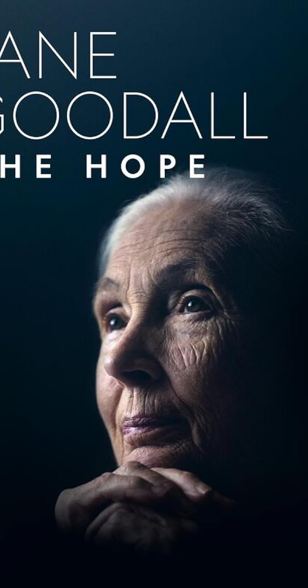Jane Goodall: The Hope