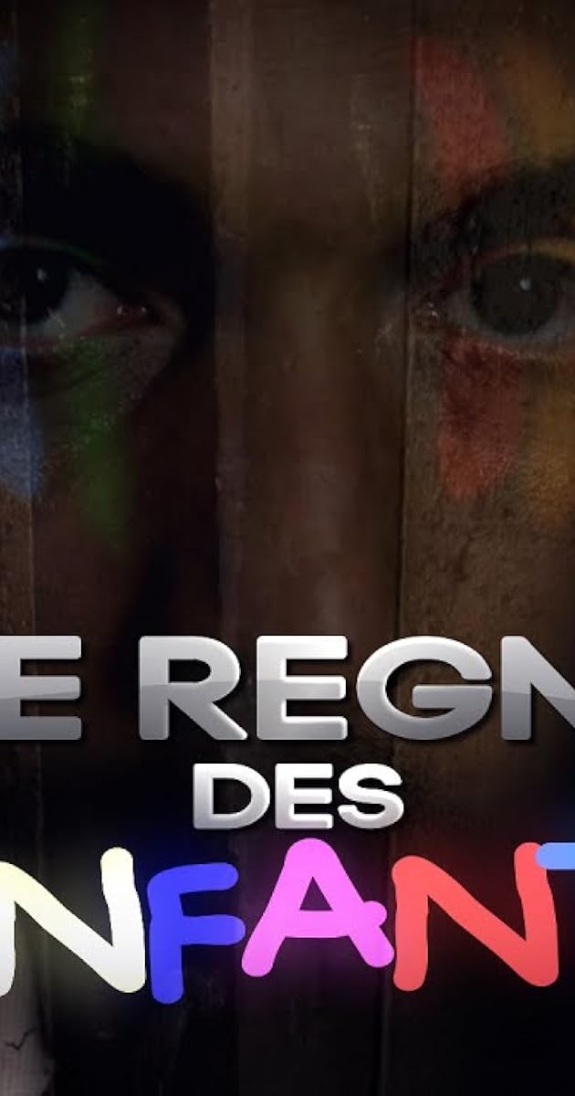 Le Règne Des Enfants