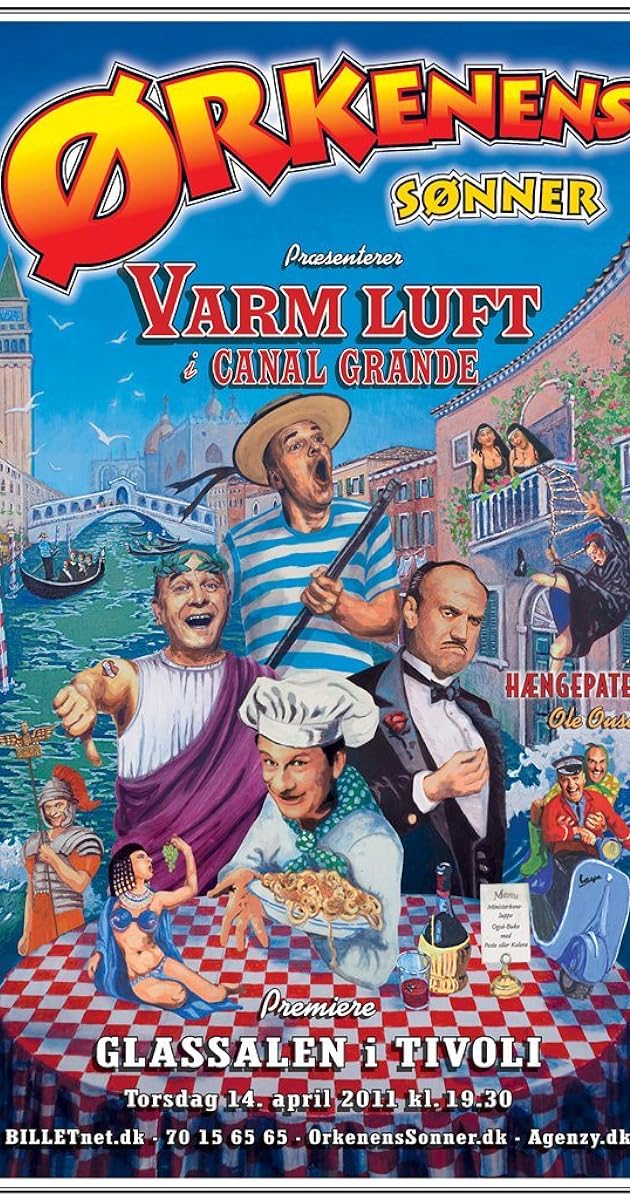 Ørkenens Sønner: Varm luft i Canal Grande