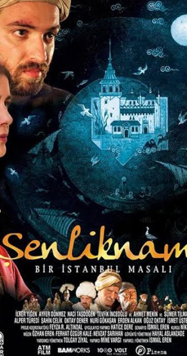 Şenlikname: Bir İstanbul Masalı