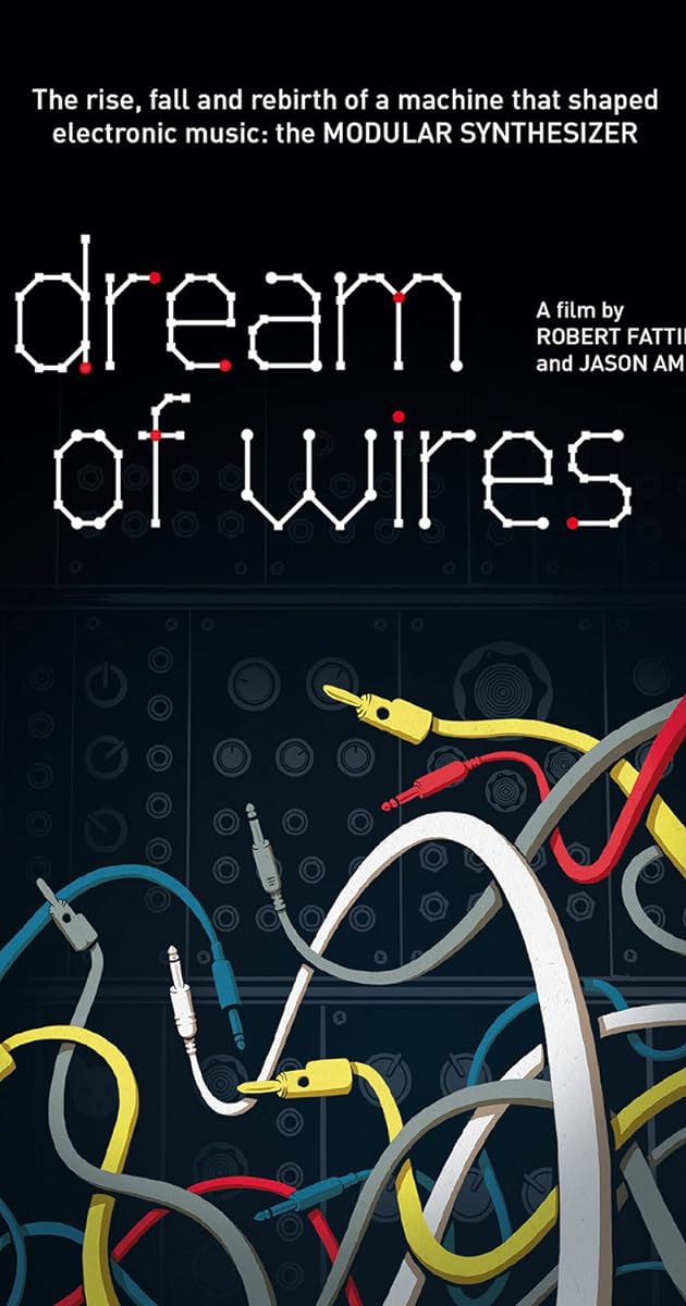I Dream of Wires