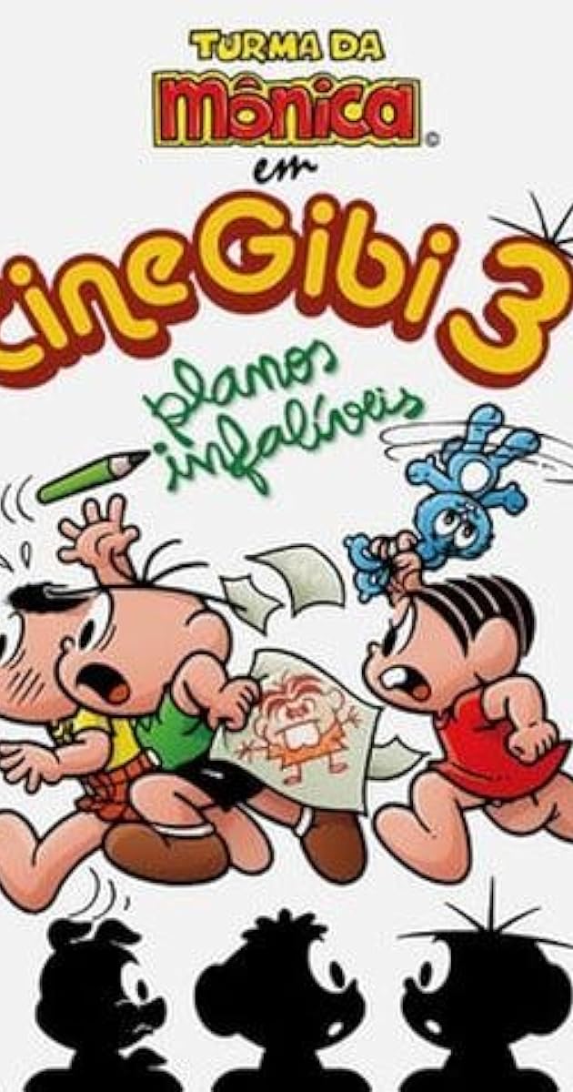 Cine Gibi 3: Planos Infalíveis