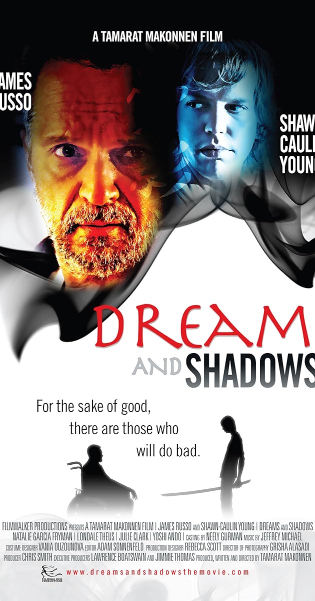 Dreams and Shadows