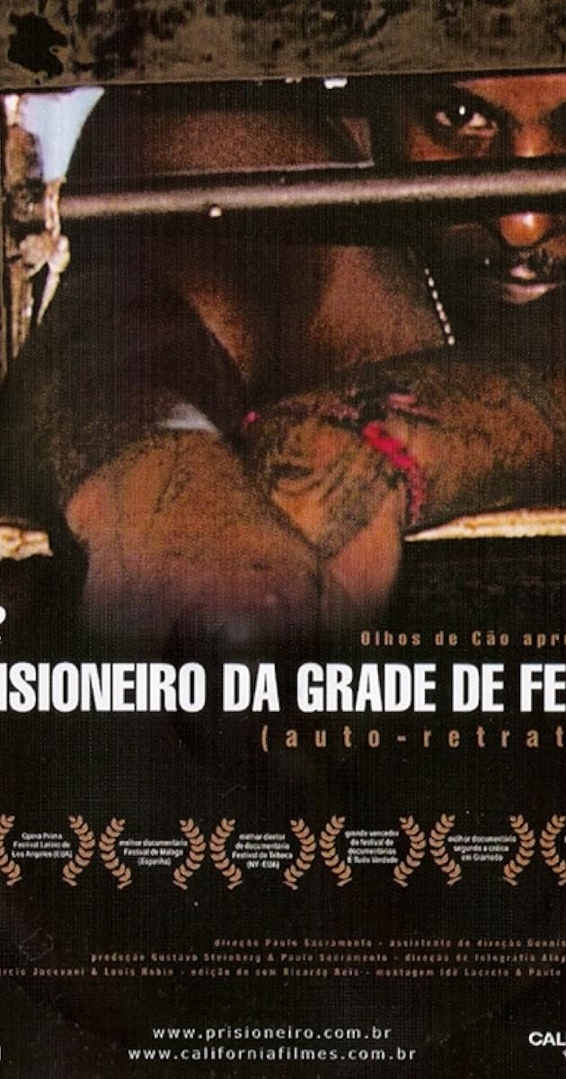 O Prisioneiro da Grade de Ferro (Auto-Retratos)