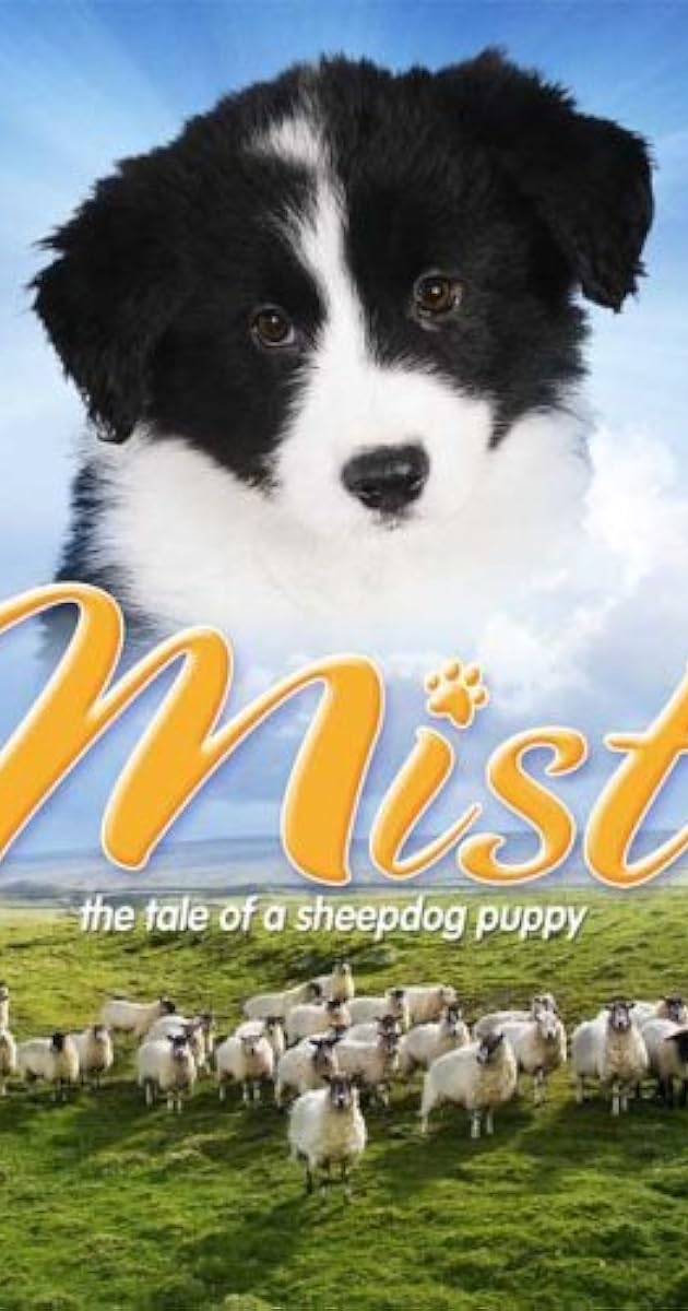 Mist: The Tale of a Sheepdog Puppy