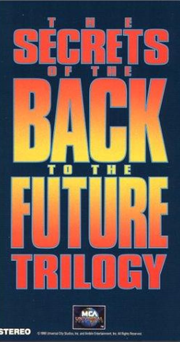The Secrets of the 'Back to the Future' Trilogy