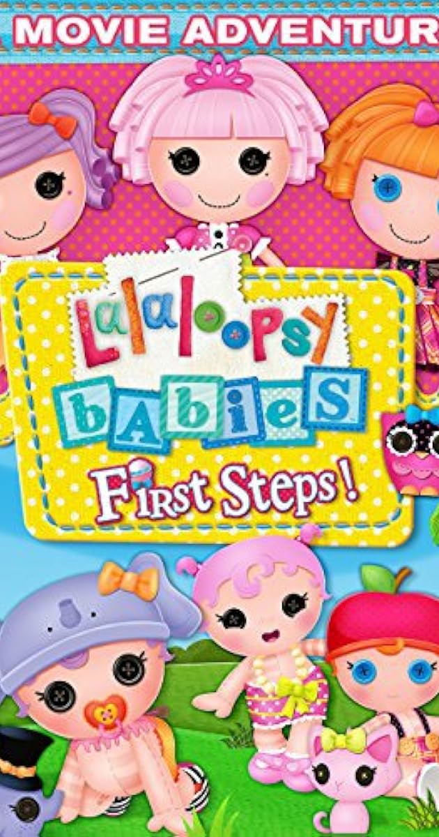 Lalaloopsy Babies: First Steps