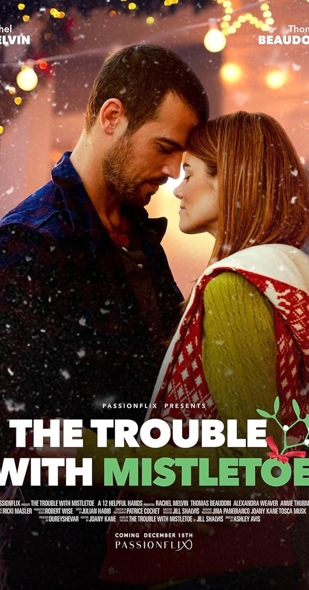 The Trouble with Mistletoe