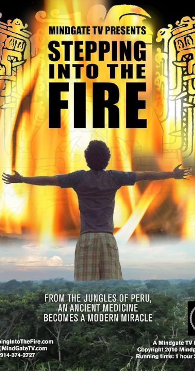 Stepping Into the Fire
