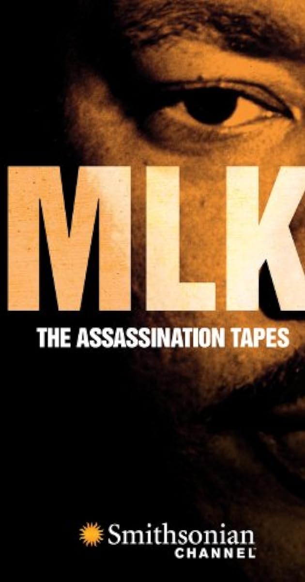 MLK: The Assassination Tapes