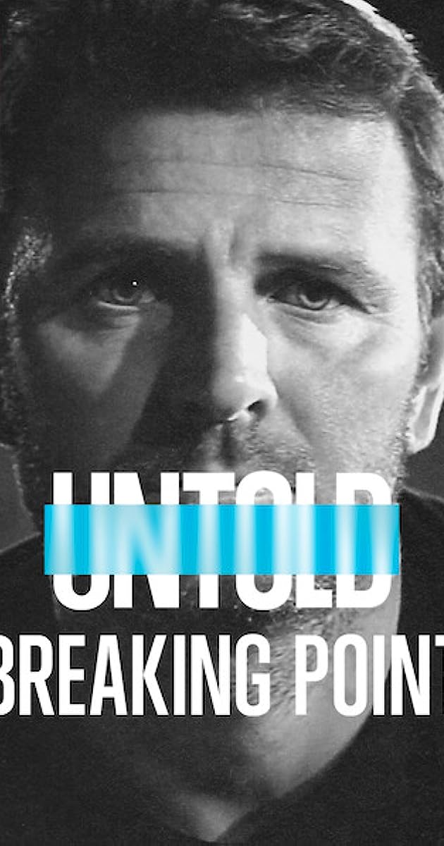 Untold: Breaking Point