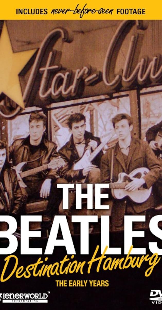The Beatles: Destination Hamburg