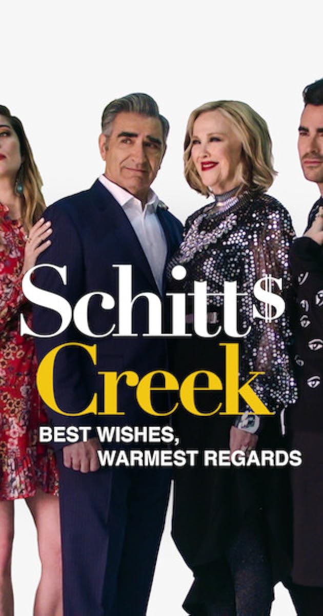 Best Wishes, Warmest Regards: A Schitt's Creek Farewell