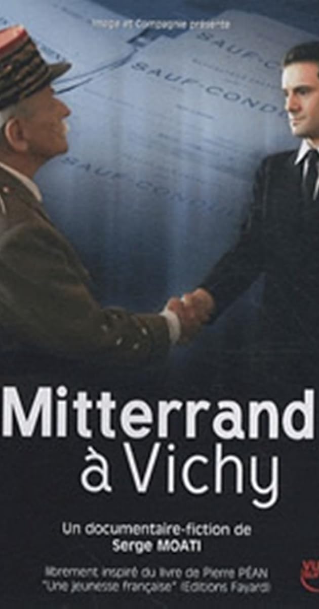 Mitterrand à Vichy