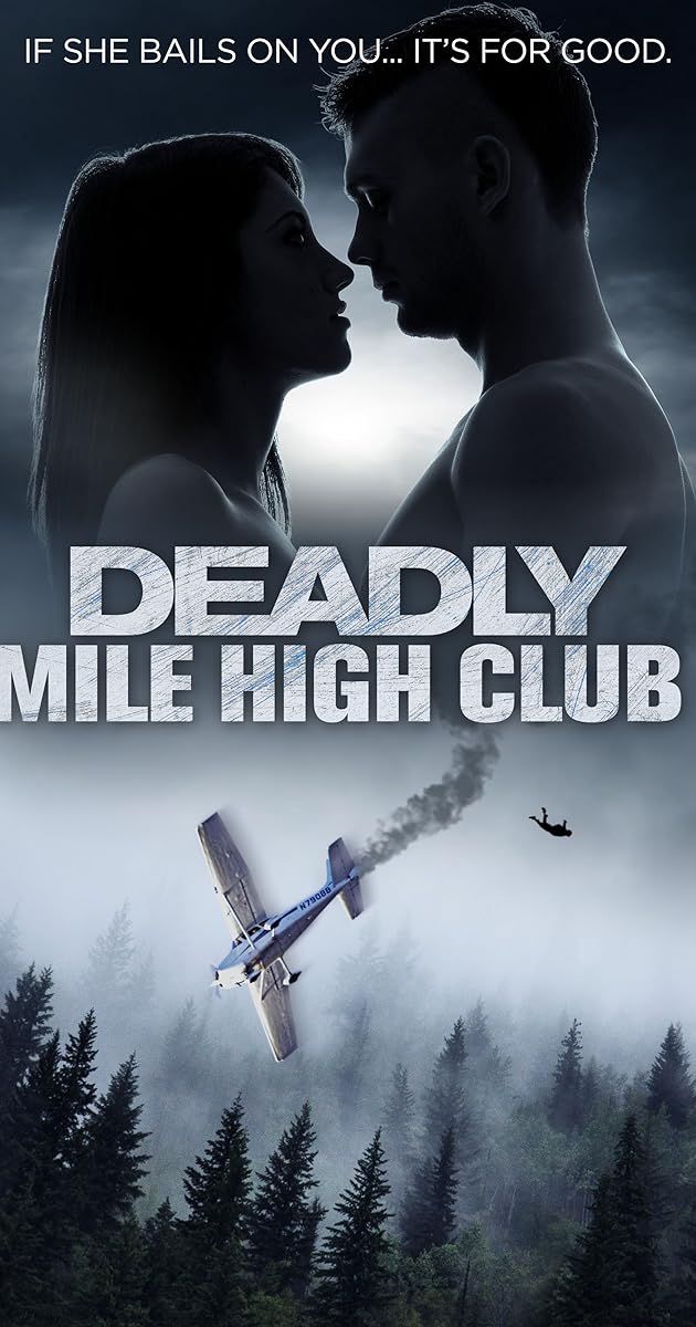 Deadly Mile High Club
