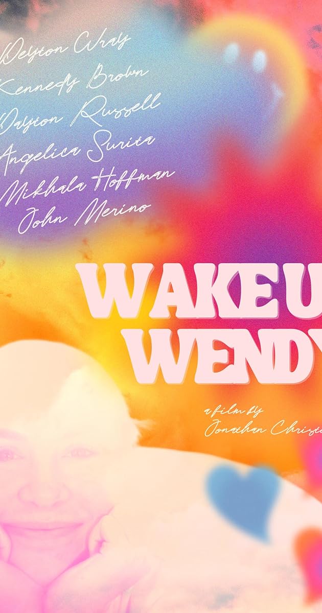 Wake Up, Wendy!