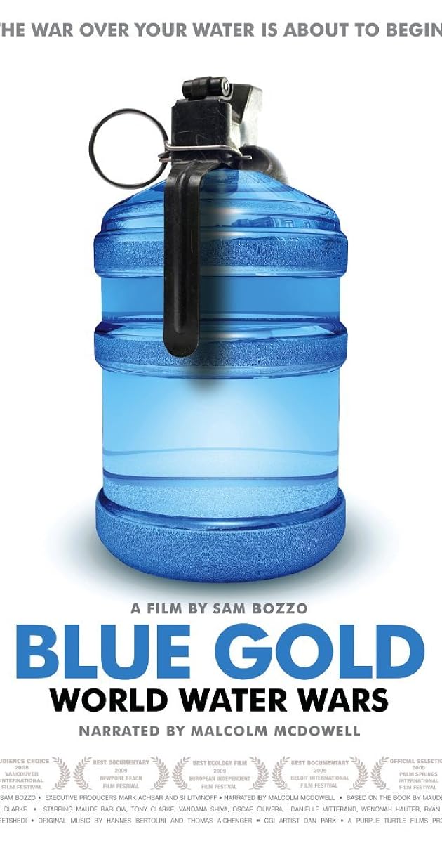 Blue Gold: World Water Wars