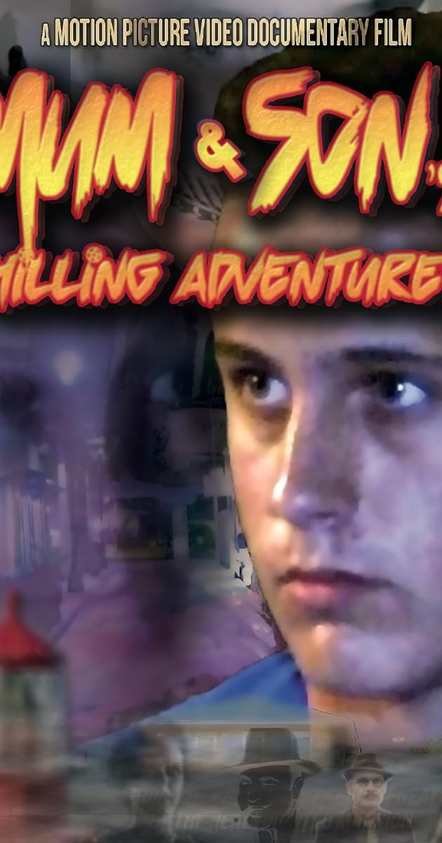 Mum and Son's Chilling Adventures