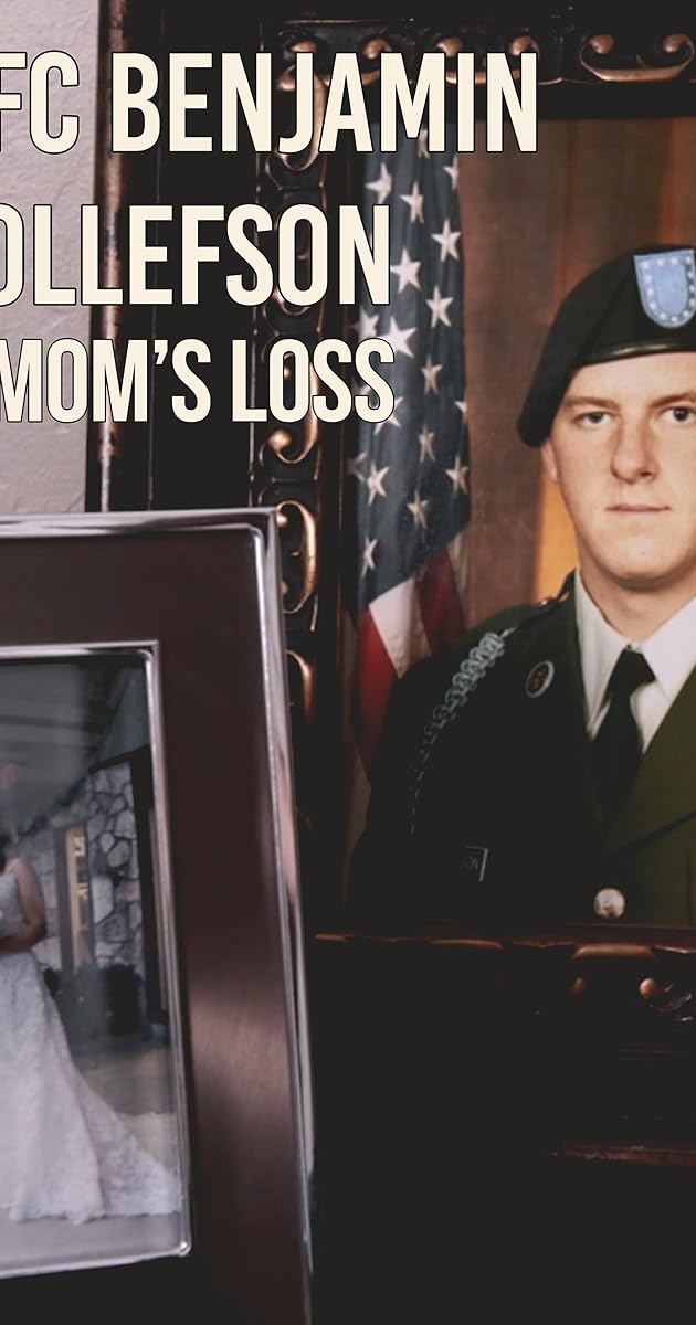 PFC Benjamin Tollefson: A Mom's Loss