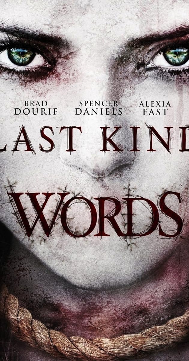 Last Kind Words