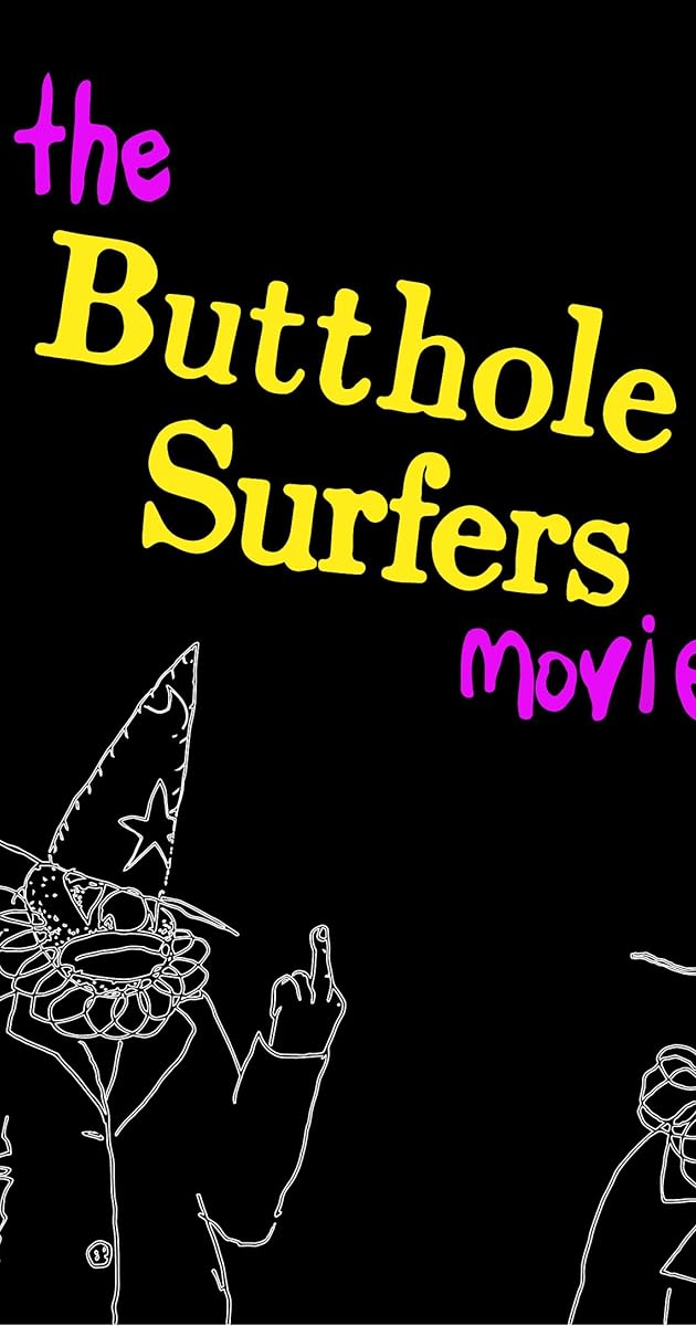 The Butthole Surfers Movie