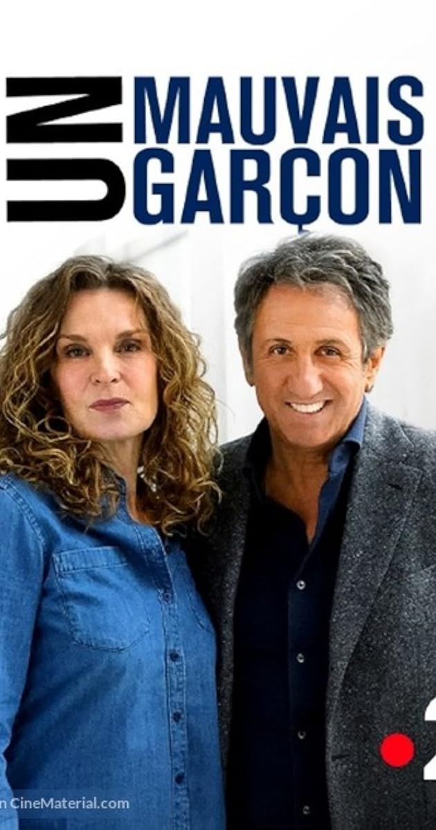Un mauvais garçon