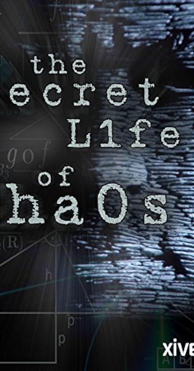 The Secret Life of Chaos